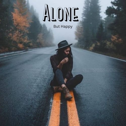 alone and happy dp (5)