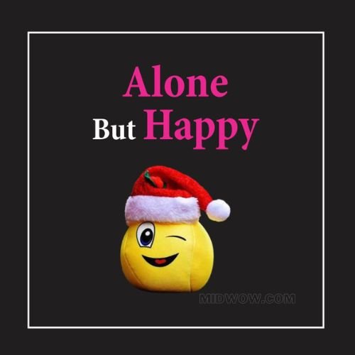 alone but happy dp (3)