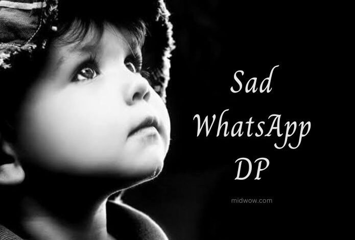 Sad WhatsApp DP