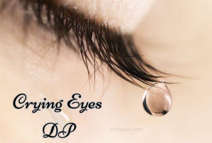 Crying Eyes DP