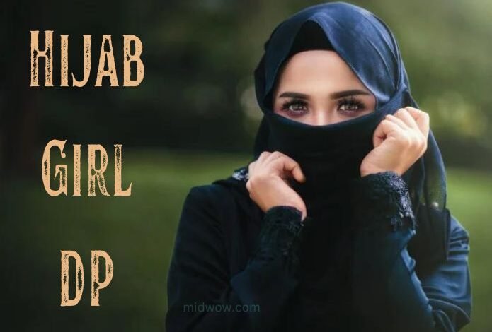 Hijab Girl DP